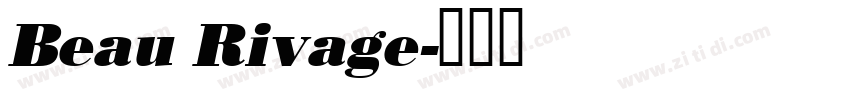 Beau Rivage字体转换